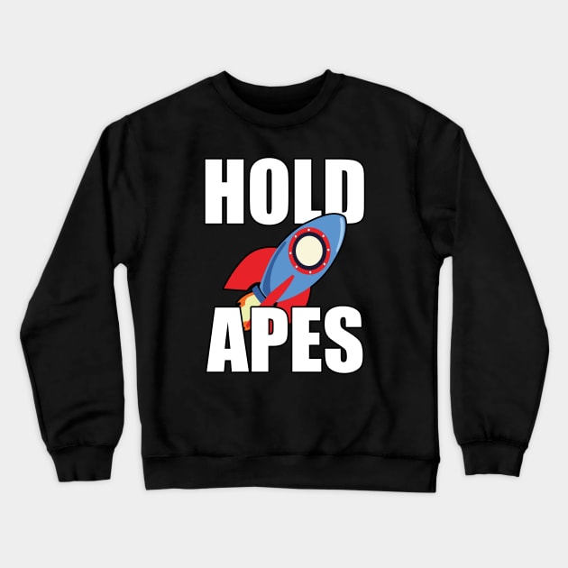 Hold Apes AMC Stock To The Moon Crewneck Sweatshirt by JustCreativity